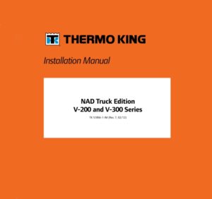 Thermo King V-200 and V-300 Series.