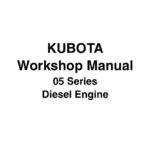 Руководство по эксплуатации и обслуживанию дизельных двигателей KUBOTA Workshop 05 Series (English).